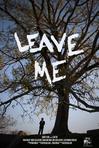 留下我 Leave Me 