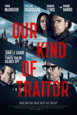 我们这种叛徒 Our Kind of Traitor 